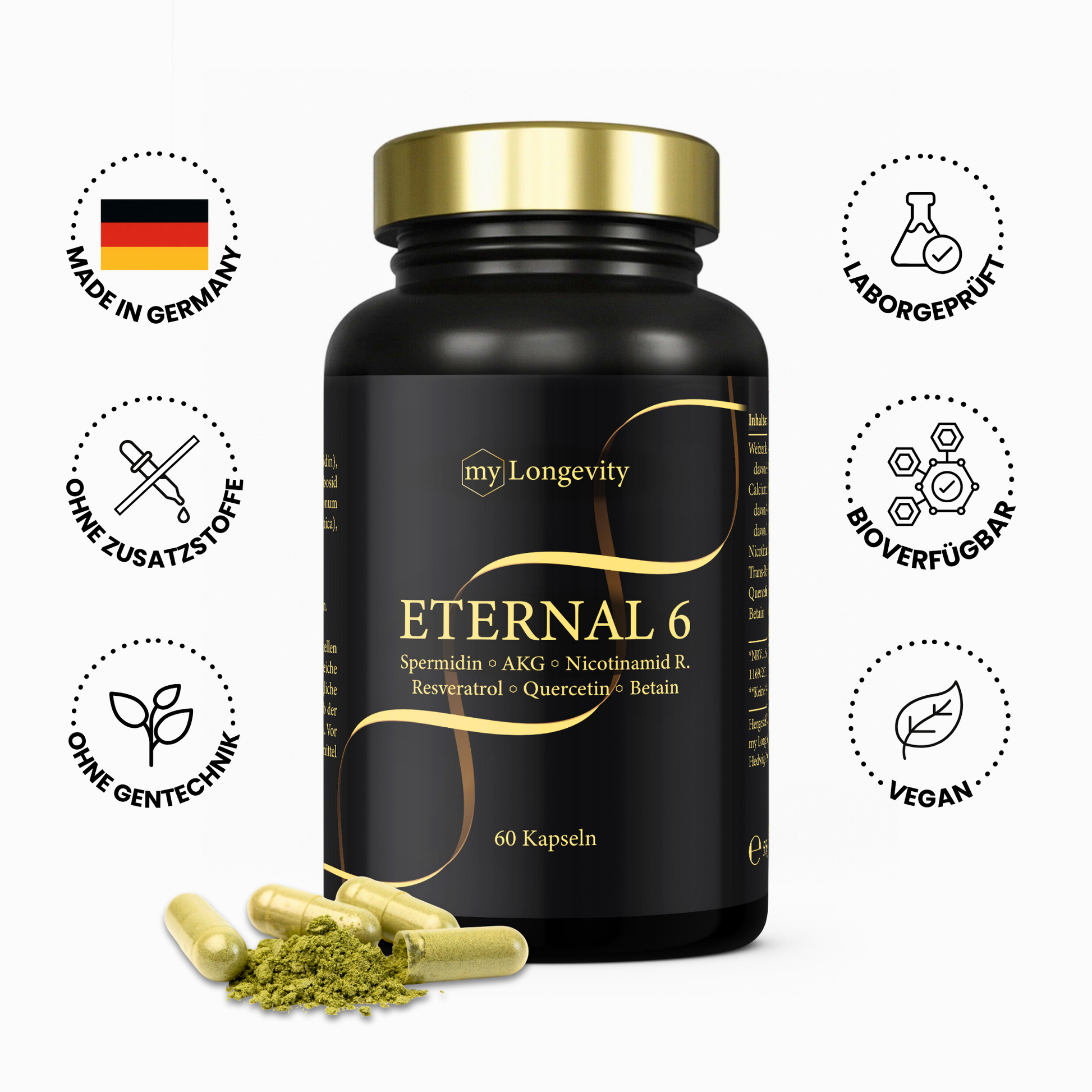 my Longevity ETERNAL 6 Qualität aus Deutschland ohne Zusatzstoffe ohne Gentechnik hohe Bioverfügbarkeit laborgeprüft und sicher vegan glutenfrei